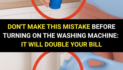 Don’t make this mistake before turning on the washing machine: it will double your bill.